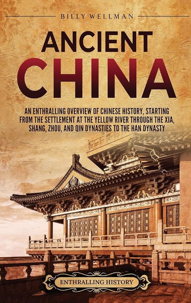 Ancient Chinese Civilization Dynasties: A Journey Through History