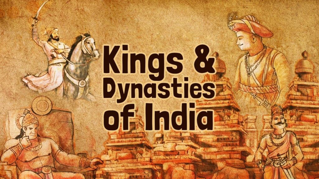 Dynasties Of India